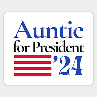Auntie For President 2024 Kamala Harris Magnet